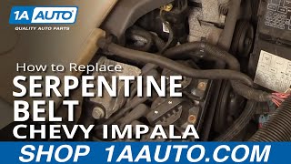 How to Replace Serpentine Belt 0002 Chevy Impala [upl. by Ark]