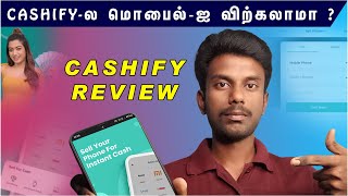 Cashify Review Tamil  cashify mobile sell tamil  Tricky Tricks Tamil  cashify tamil [upl. by Zeke]