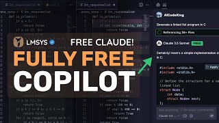 LMSYS Copilot This FREE COPILOT Alternative has CLAUDE 35 SONNET amp GPT4O FOR FREE [upl. by Aihsekel]