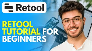 How to Use Retool 2024 Retool Tutorial for Beginners [upl. by Renell]