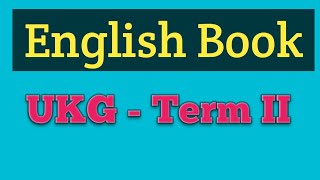 UKG English Book  Term II [upl. by Bamford]