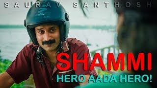 SHAMMI Hero Aada Hero  Teaser  Fahad Fazil  Saurav Santhosh [upl. by Eserehs576]