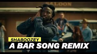 SHABOOZEY A BAR SONG REMIX [upl. by Lita]