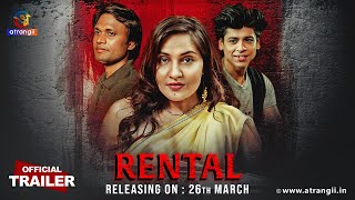 Rental  Releasing On  26th March  Exclusively On Atrangii App newshow [upl. by Eimrots]