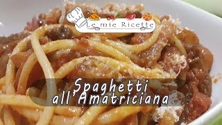 Ricetta  Spaghetti allAmatriciana [upl. by Aihsatal916]