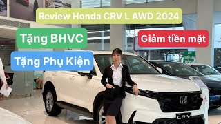 Review Chi Tiết Honda CRV L AWD 2024 TrắngKhuyến Mãi Mới Nhất Honda CRV L AWDHỗ Trợ Trả Góp 80 Xe [upl. by Zwart]