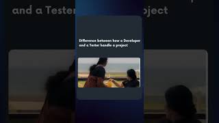 Tester vs Developer Who Does More Work shorts funny [upl. by Mighell789]