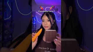 Chocolate or Carrot 🍫🥕 asmr shorts [upl. by Denis211]