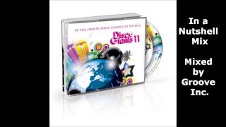 Disco Giants Volume 11  In a Nutshell Mix  Mixed by Groove Inc for Vinyl Masterpiece [upl. by Awhsoj99]