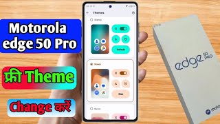 how to change theme in motorola edge 50 pro motorola edge 50 pro theme download kaise kare [upl. by Rola]