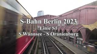 SBahn Berlin 2023 Linie S1  Führerstandsmitfahrt [upl. by Linoel528]