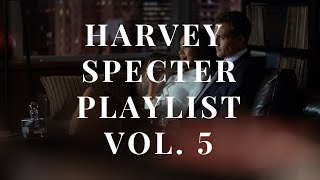 Harvey Specter Playlist Vol 5  Suits Motivation Mix  Specter Vibes [upl. by Pelletier]