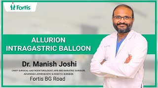 Allurion Gastric Balloon For Weight Loss  Dr Manish Joshi [upl. by Gnahk]