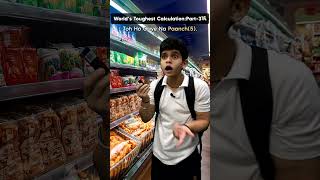 Worlds Toughest CalculationPart3💸🛒 shorts youtubeshorts funny [upl. by Klusek547]