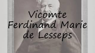 How to Pronounce Vicomte Ferdinand Marie de Lesseps [upl. by Lenroc]