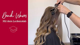 Die perfekten Beach Waves mit dem Lockenstab  Tutorial [upl. by Tobie]