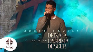 Jessé Aguiar  Deixa a Lágrima Descer Clipe Oficial [upl. by Beattie648]