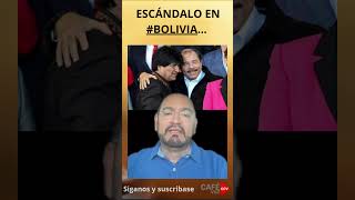 🚨⚠️ESCANDALO en Bolivia Evo Molales a Prisión [upl. by Abas]