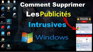 COMMENT SUPPRIMER LES PUBLICITES SUR PC WINDOWS 1011 [upl. by Nnaarual229]