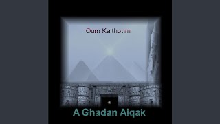 A Ghadan Alqak [upl. by Ramsdell503]