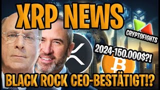 quot🔥 XRP Ripple News BlackRock amp Ripple XRPETF Pläne  Tom Lees BTCPrognose 🚀quot [upl. by Llyrpa]