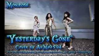 COVER Monrose  Yesterdays Gone [upl. by Sprage]