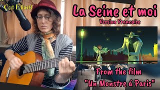 la Seine Et Moi acoustic cover in Frenchen Francaise [upl. by Caroline246]