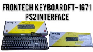 Frontech keyboard ft1671 PS2 interface best keyboard [upl. by Gipsy1]