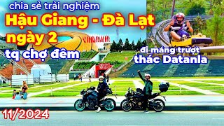 Đà Lạt ngày 2  Hậu Giang đi Đà Lạt trải nghiệm thác Datanla tham quan chợ đêm 112024  Giang Speed [upl. by Ralfston]