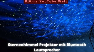 Sternenhimmel Projektor mit Bluetooth Lautsprecher  Das perfekte Nachtlicht Unboxing und Full Test [upl. by Nowad73]