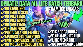 Data ML Lite Full Event 1Gb Terbaru Patch Revamp  ML Lite  Cara Mengatasi Lag amp Patah Patah [upl. by Dorwin648]