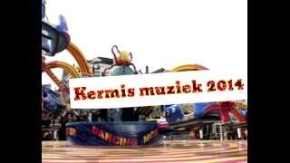 kermis muziek 2014 [upl. by Bohman]