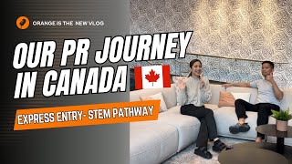 Our PR Journey in Canada Express Entry STEM Pathway [upl. by Trent]