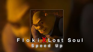 floki X lost soul russian remix Sped Up [upl. by Lleirbag178]