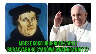 WIKWISHUKANTA DINI NA RIMWE RYA GIPROTESTANT RIKIRIHOUBUPROTESTANT BUSIGARANYE UMUNTU KU GITI CYE [upl. by Yorgen]