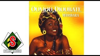 Oumou Dioubaté  Kouman djan audio [upl. by Hgielram]