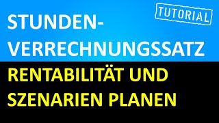 Stundenverrechnungssatz Rentabilität [upl. by Calvert]