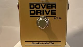 Hermida Audio Dover Drive BC178 version overdrive fuzz distortion by Lovepedal Demo [upl. by Vallery571]