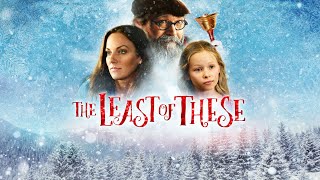 The Least Of These  Full Movie  Christmas Movies  Great Hope [upl. by Ivan]