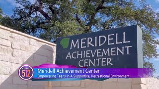 Meridell Achievement Center Behavioral Programs For Adolescents [upl. by Eisso]