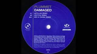 Plummet  Damaged Antillas Remix 2002 [upl. by Armyn]