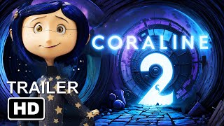 Coraline 2 trailer  THE RETURN OF BELDAM teaser 2024 [upl. by Cozmo]