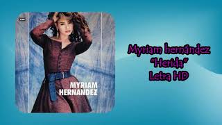 Myriam Hernández  Herida Letra HD [upl. by Jeramie]