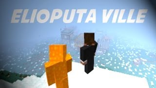 Elioputa Ville  Pueblo en Construcción  Minecraft [upl. by Fryd307]