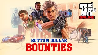 GLGS  GTA ONLINE  Bottom Dollar Bounties [upl. by Merv]