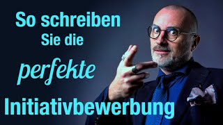 Initiativbewerbung Fokussieren Sie die Bewerbung mit diesem Trick [upl. by Tema795]