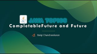 ComparableFuture and Future Tutorial  Java topics [upl. by Arratal]