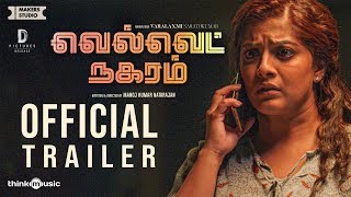 Velvet Nagaram Official Trailer 2  Varalaxmi  Achu  Saran Raghavan  Manojkumar Natarajan [upl. by Aiza]