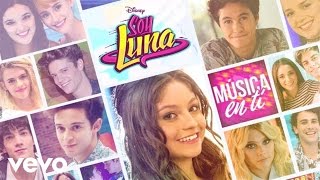 Elenco de Soy Luna  Qué más da Audio Only [upl. by Carlen]