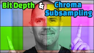 Video Bit Depth amp Chroma Sub Sampling Basics [upl. by Asaert]